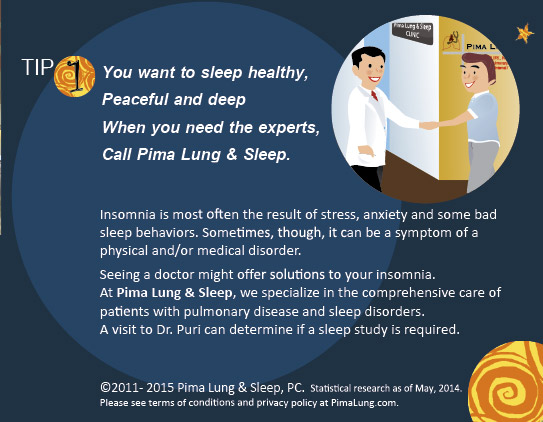 Tip #1: You want to sleep healthy, peaceful and deep, when you need the experts, call Pima Lung & Sleep